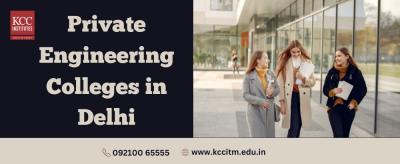 Private Engineering Colleges in Delhi