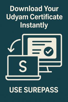 Download Your Udyam Certificate Instantly – Use Surepass