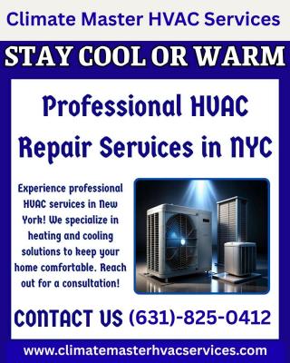 Climate Master HVAC Services. - New York Maintenance, Repair