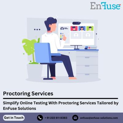 Simplify Online Testing With Proctoring Services Tailored by EnFuse Solutions