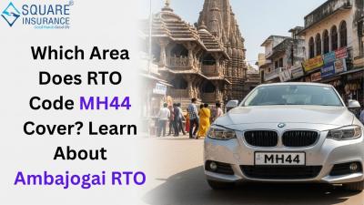 Which Area Does RTO Code MH44 Cover? Learn About Ambajogai RTO