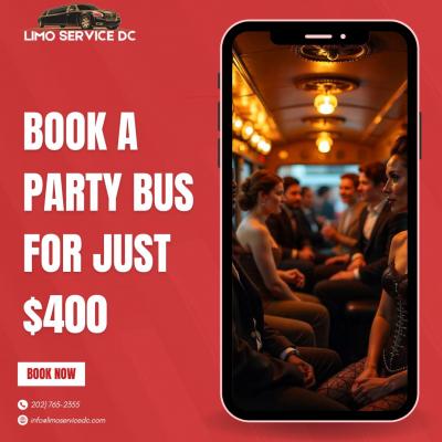 Party Bus For $400 - Washington Rentals