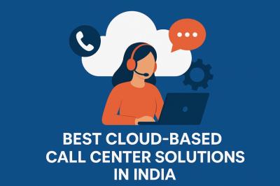  best cloud-based call center solutions in India