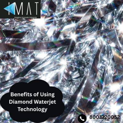Benefits of Using Diamond Waterjet Technology - Jaipur Other