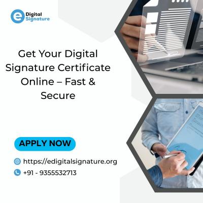 Get Your Digital Signature Certificate Online – Fast & Secure