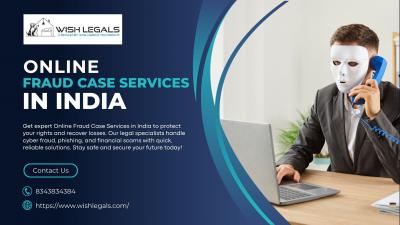 Online Fraud Case Services in India – Get Help Now
