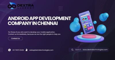 Mobile App Development Company in Chennai | Dextra