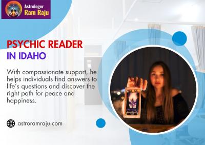  Psychic Reader in Idaho- Powerful Recognitions for Life