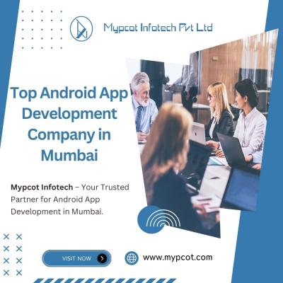 Top Android App Development Company in Mumbai
