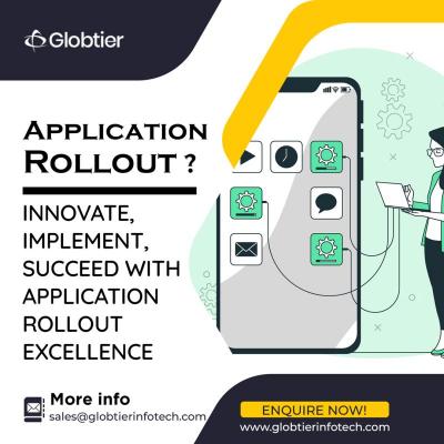 Accelerating Success with Seamless Application Rollout