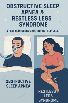 Obstructive Sleep Apnea & Restless Legs Syndrome | Expert Neurology Care for Better Sleep