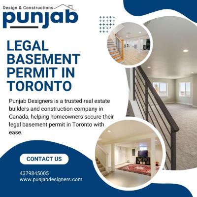 Get Legal Basement Permit in Toronto with Punjab Designers