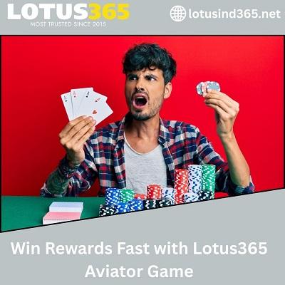 Win Rewards Fast with Lotus365 Aviator Game