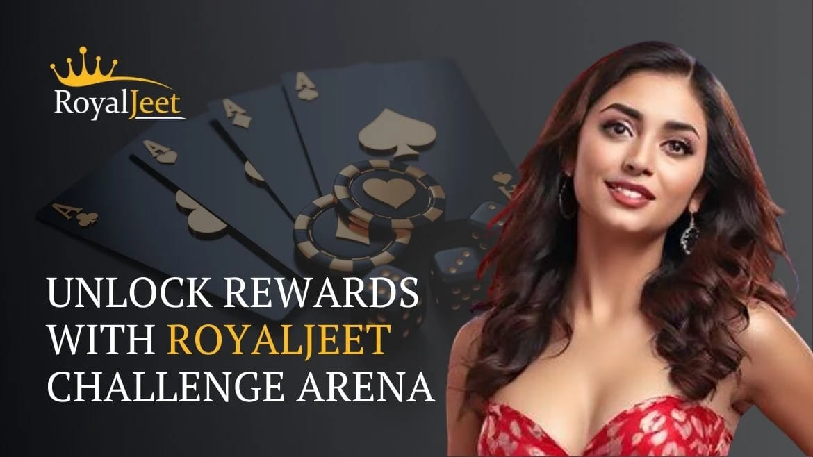 Unlock Rewards With RoyalJeet Challenge Arena