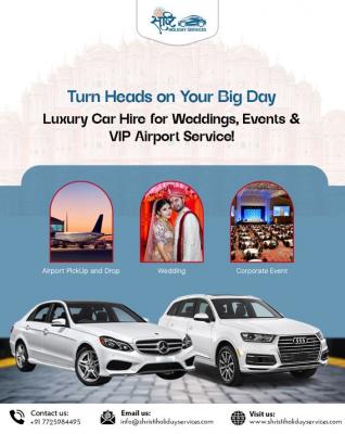 Luxury Car for Rent in Jaipur | shristiholidayservices.com