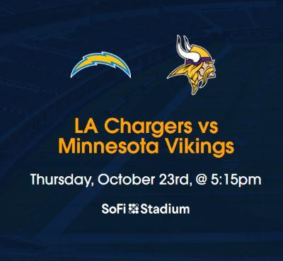 LA Chargers vs Minnesota Vikings Tickets SoFi Stadium Oct 23rd, 2025