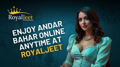 Enjoy Andar Bahar Online Anytime at Royaljeet