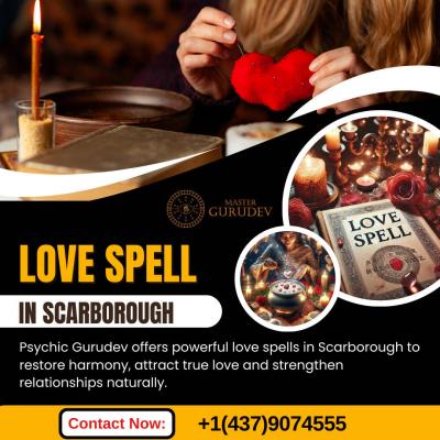 Love spell in Scarborough | Psychic Gurudev