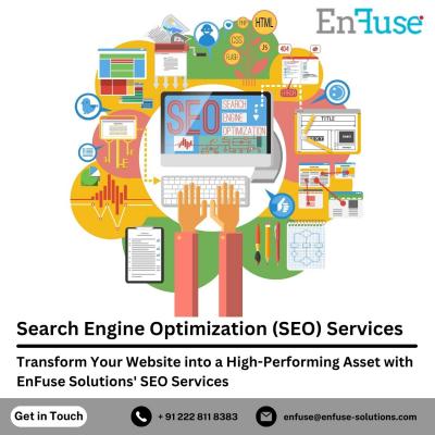 Transform Your Website into a High-Performing Asset with EnFuse Solutions' SEO Services