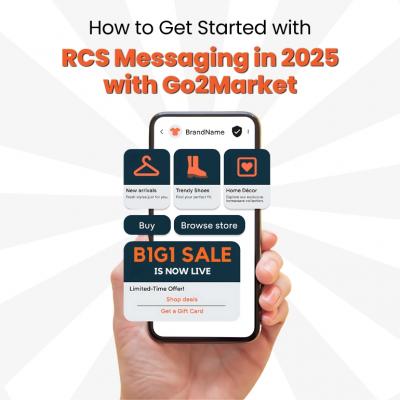 How to Get Started with RCS Messaging in 2025 with Go2Market