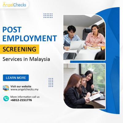 Post Employment Screening Services in Malaysia - Petaling Jaya Other