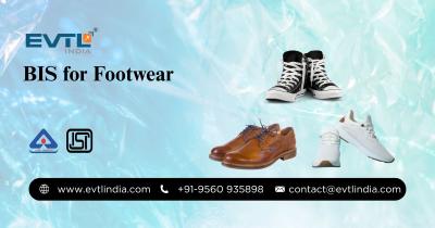 BIS for Shoes: Ensuring Safety, Comfort, and Consumer Trust