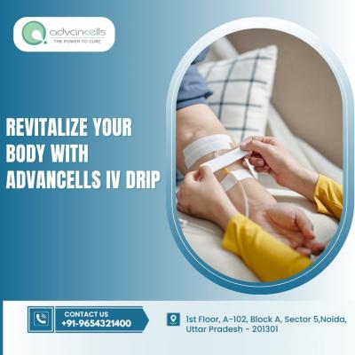 Revitalize Your Body with Advancells IV Drip 