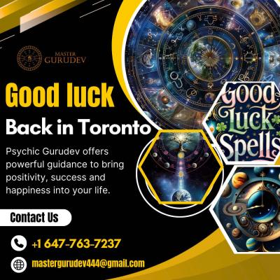 Good luck back in Toronto | Psychic Gurudev
