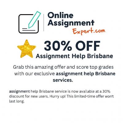 30% OFF on Expert Assignment Help Brisbane – Limited Time