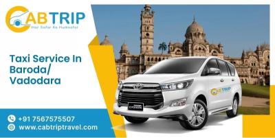 Taxi Service in Vadodara – Cab Trip Travel