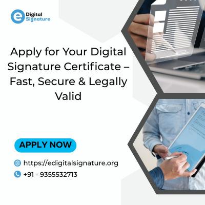 Apply for Your Digital Signature Certificate – Fast, Secure & Legally Valid