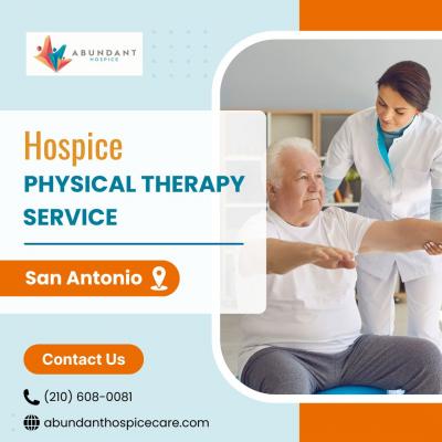 Hospice Physical Therapy in San Antonio