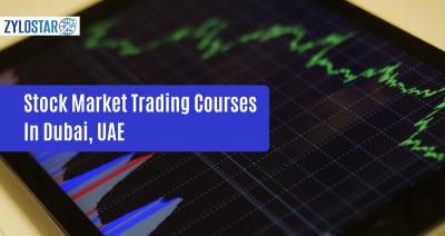 Best Stock Market Trading Courses in Dubai, UAE
