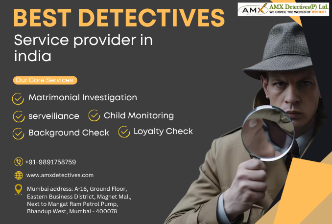 Best Private Detective Agency in Mumbai | AMX Detectives
