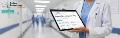 Get 25% Off on Professional Patient Care Assignment Help – Limited Time Offer!