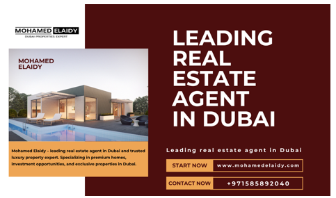 Leading Real Estate Agent in Dubai       