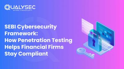 Step-by-Step Guide to Implement SEBI's Cybersecurity Framework in Your Organization