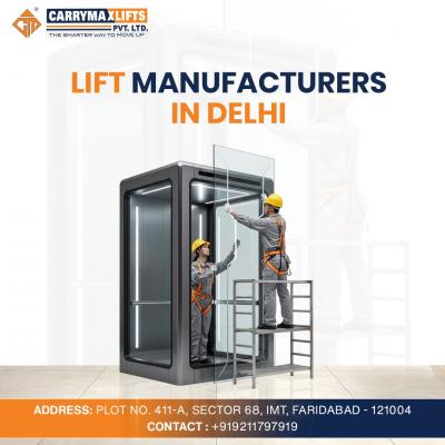 Lift Manufacturers in Delhi - Delhi Other