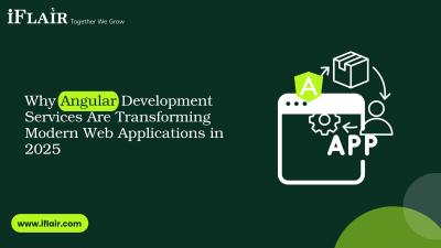 Why Angular Development Services Are Transforming Modern Web Applications in 2027