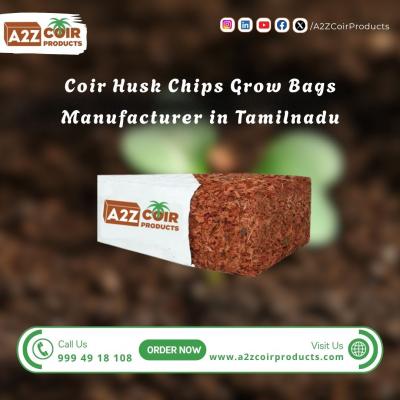 Coir Husk Chips Grow Bags Manufacturer in Tamilnadu
