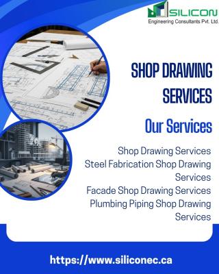 Accurate and Detailed Shop Drawing Services in North York