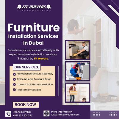 Furniture Installation Services in Dubai