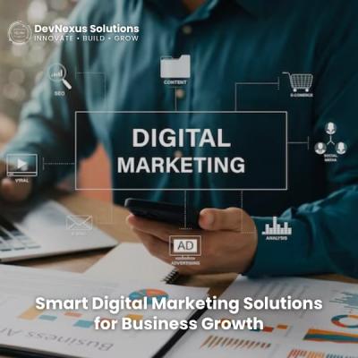 Smart Digital Marketing Solutions for Business Growth