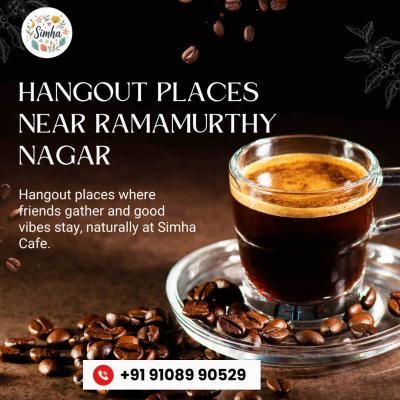 Hangout places near Ramamurthy Nagar - Bangalore Other
