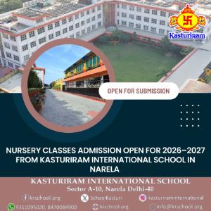 Nursery Classes Admission Open for 2026–2027 From Kasturiram International School in Narela