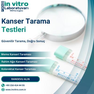 Kanser Tarama Testleri - Istanbul Professional Services
