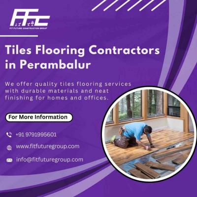 Tiles Flooring Contractors in Perambalur