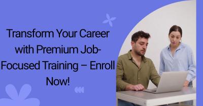 Transform Your Career with Premium Job-Focused Training – Enroll Now!