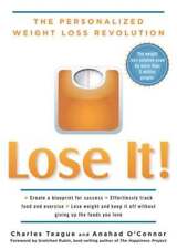 Lose It!: The Personalized Weight Loss Revolution by Charles Teague: Used - Sparks - US