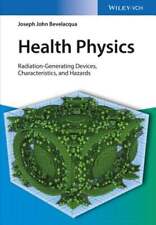 Health Physics: Radiation-Generating Devices, Characteristics, and Hazards: Used - Sparks - US